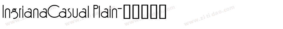 IngrianaCasual Plain字体转换